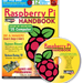 Raspberry Pi Handbook and DVD